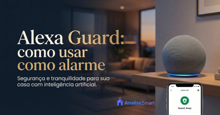 Alexa Guard: como usar como alarme