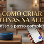 como criar rotinas na alexa