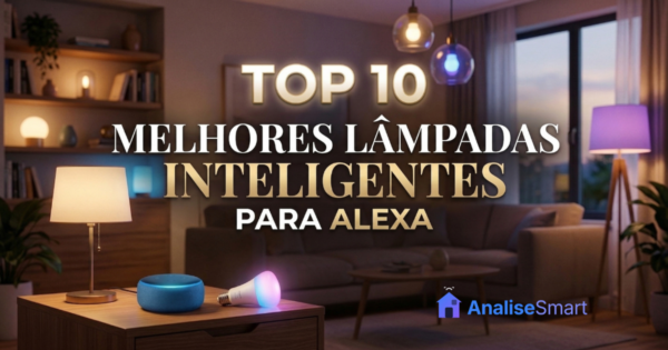 melhor lâmpada inteligente para alexa