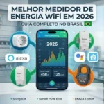 Melhor Medidor de Energia WiFi em 2026: Guia Completo no Brasil