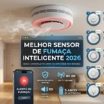 Melhor Sensor de Fumaça Inteligente 2026: Guia com 10 Opções no Brasil
