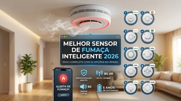 Melhor Sensor de Fumaça Inteligente 2026: Guia com 10 Opções no Brasil